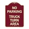 Signmission No Parking No Parking Truck Turn Area Heavy-Gauge Aluminum Sign, 24" x 18", BU-1824-23668 A-DES-BU-1824-23668 - alternate 1